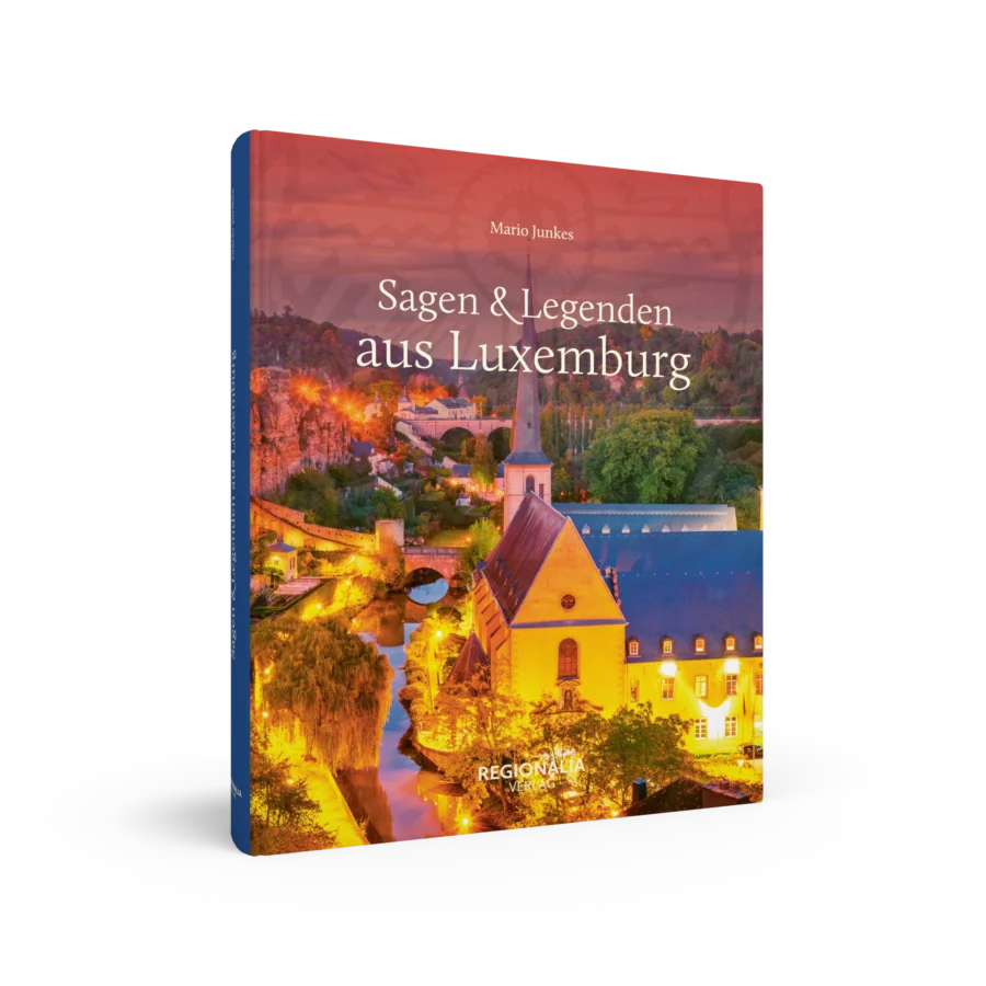 Sagen und Legenden aus Luxemburg – Bild 2