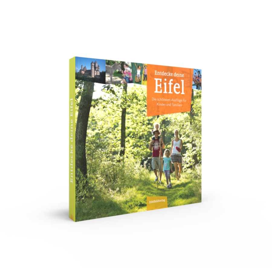 Eifel-Ausflüge für Eltern und Kinder, Entdecke deine Eifel, Cover drei-dimensional auf weißem Hintergrund