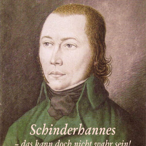 Cover des Buches ist ein zeitgenössisches Gemälde des Schinderhannes von Karl Matthias Ernst (1758-1830)