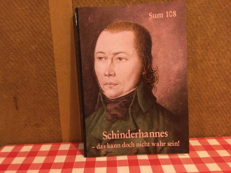 Schinderhannes - das kann doch nicht wahr sein. Bild des Covers auf dem Küchentisch des Autors.