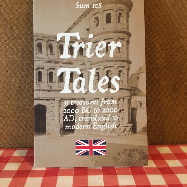 Trier Tales, photographed standing on the author's kitchen table.